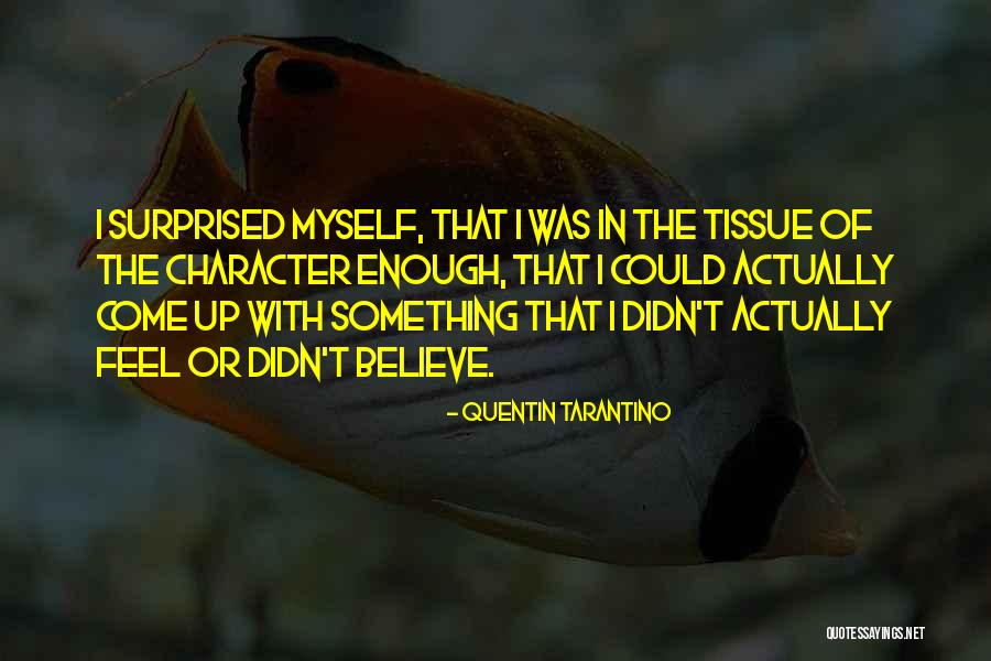 Tree Cutter Quotes By Quentin Tarantino Tree Cutter Quotes By Quentin Tarantino