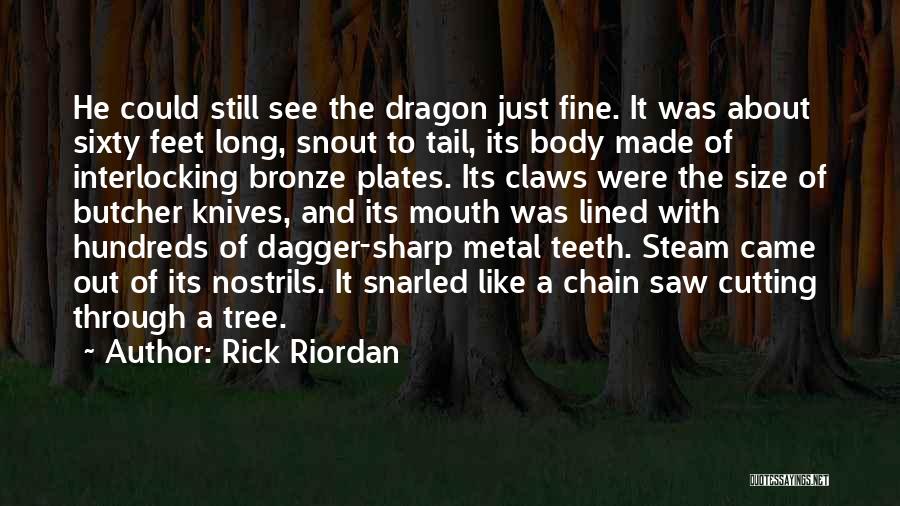 Tree Cutting Quotes By Rick Riordan