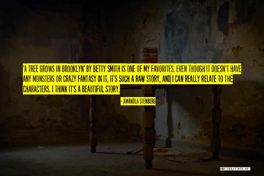 Tree Grows In Brooklyn Quotes By Amandla Stenberg Tree Grows In Brooklyn Quotes By Amandla Stenberg