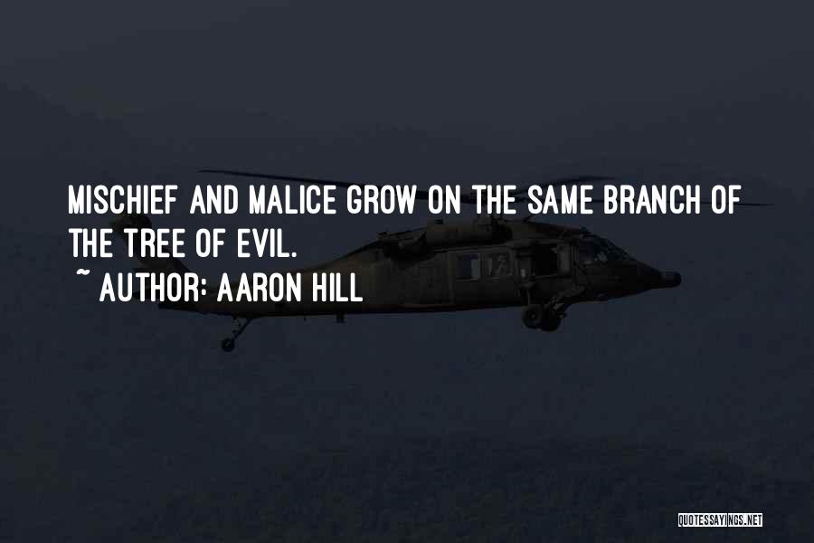 Tree Hill Quotes By Aaron Hill