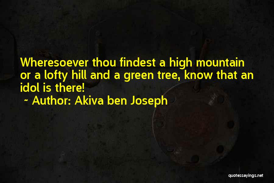 Tree Hill Quotes By Akiva Ben Joseph