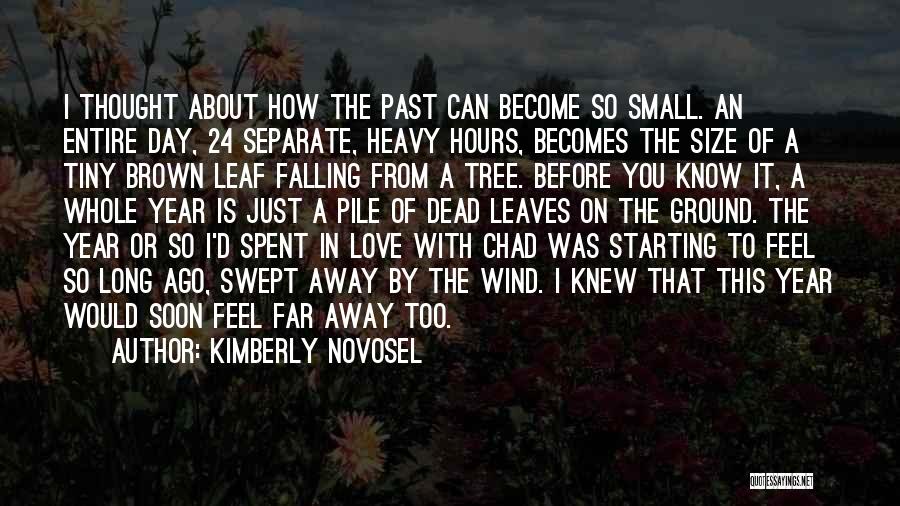 Tree Leaves Love Quotes By Kimberly Novosel