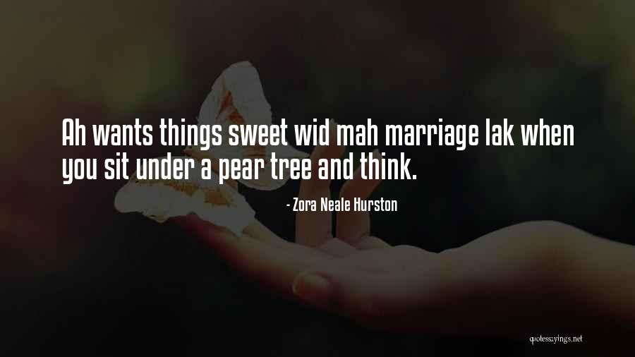 Tree Marriage Quotes By Zora Neale Hurston Tree Marriage Quotes By Zora Neale Hurston