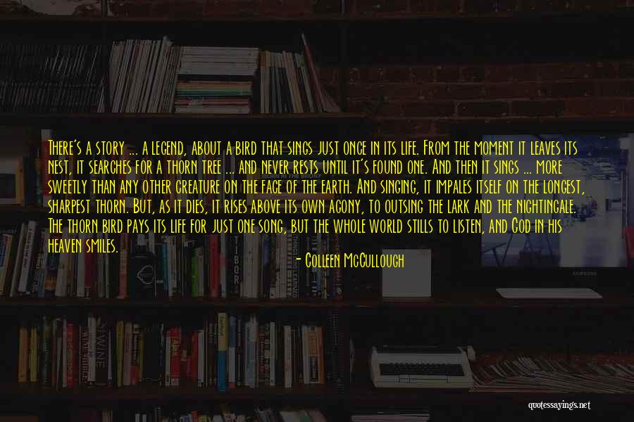 Tree Of Heaven Quotes By Colleen McCullough Tree Of Heaven Quotes By Colleen McCullough
