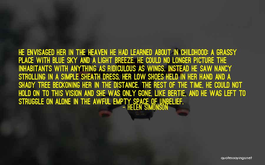 Tree Of Heaven Quotes By Helen Simonson Tree Of Heaven Quotes By Helen Simonson