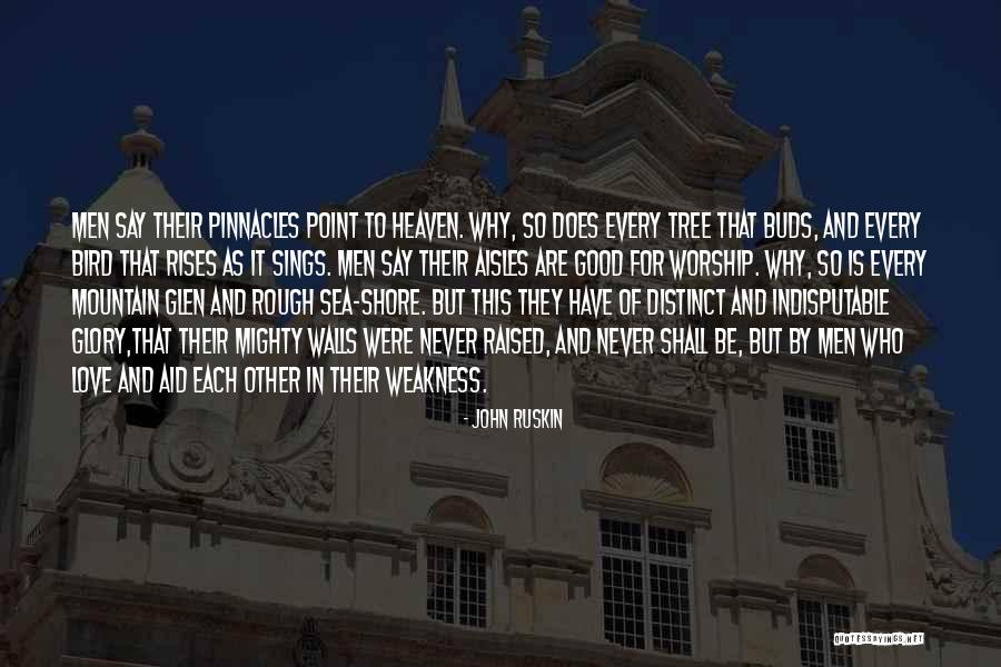 Tree Of Heaven Quotes By John Ruskin Tree Of Heaven Quotes By John Ruskin