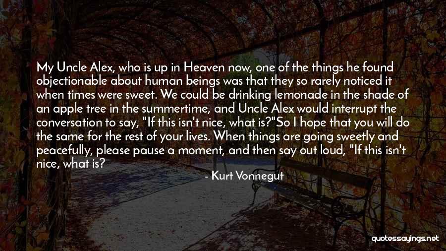 Tree Of Heaven Quotes By Kurt Vonnegut Tree Of Heaven Quotes By Kurt Vonnegut