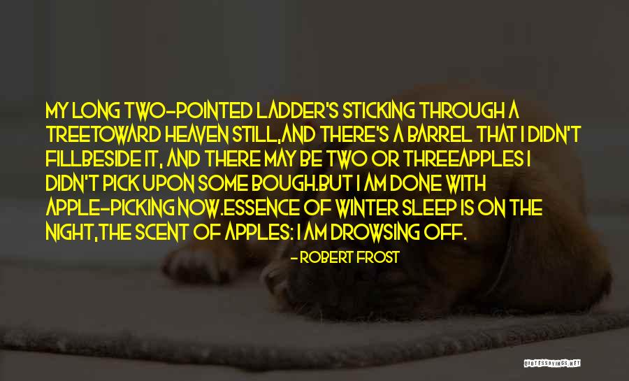 Tree Of Heaven Quotes By Robert Frost Tree Of Heaven Quotes By Robert Frost