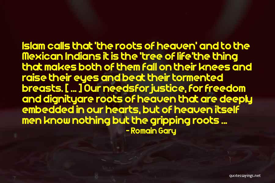 Tree Of Heaven Quotes By Romain Gary Tree Of Heaven Quotes By Romain Gary
