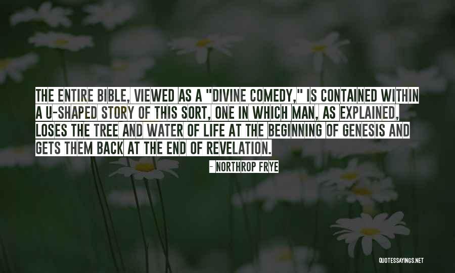 Tree Of Life Bible Quotes By Northrop Frye Tree Of Life Bible Quotes By Northrop Frye