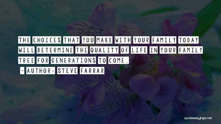 Tree Of Life Family Quotes By Steve Farrar