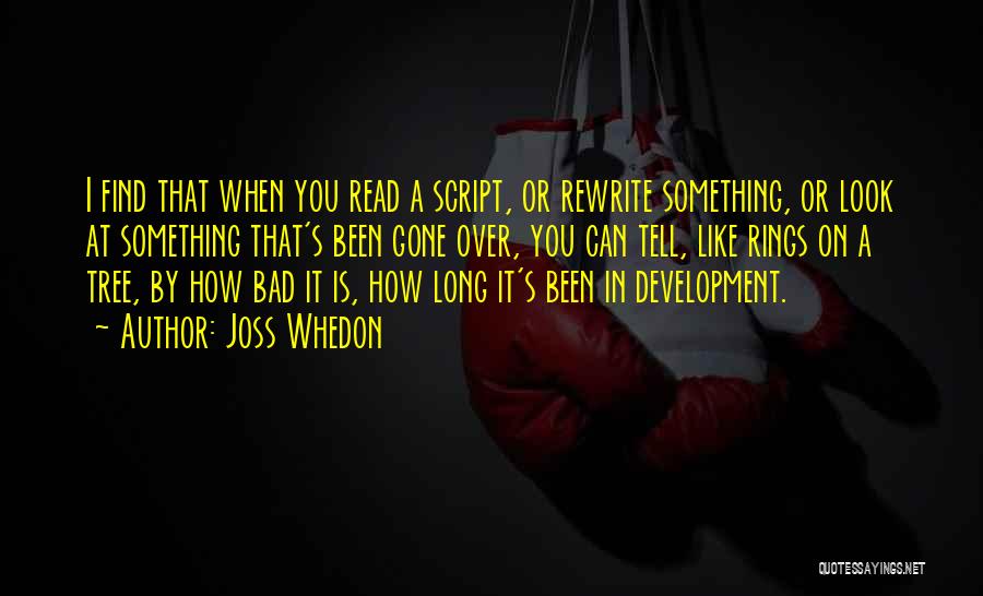 Tree Rings Quotes By Joss Whedon