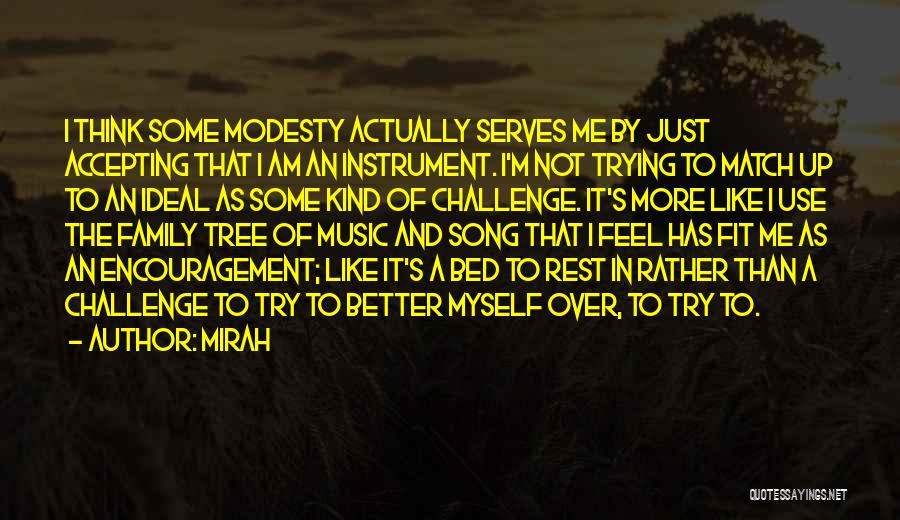 Tree Song Quotes By Mirah