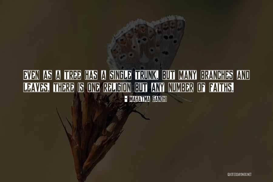 Tree Trunk Quotes By Mahatma Gandhi Tree Trunk Quotes By Mahatma Gandhi