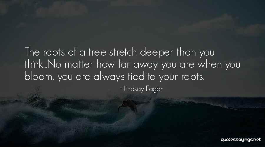 Tree Will Not Bloom Quotes By Lindsay Eagar Tree Will Not Bloom Quotes By Lindsay Eagar