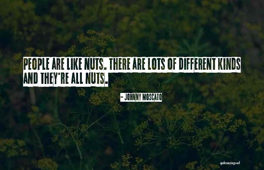 Treefingers Live Quotes By Johnny Moscato Treefingers Live Quotes By Johnny Moscato
