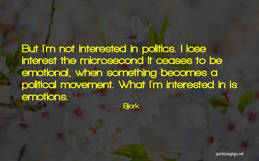 Treeified Quotes By Bjork Treeified Quotes By Bjork