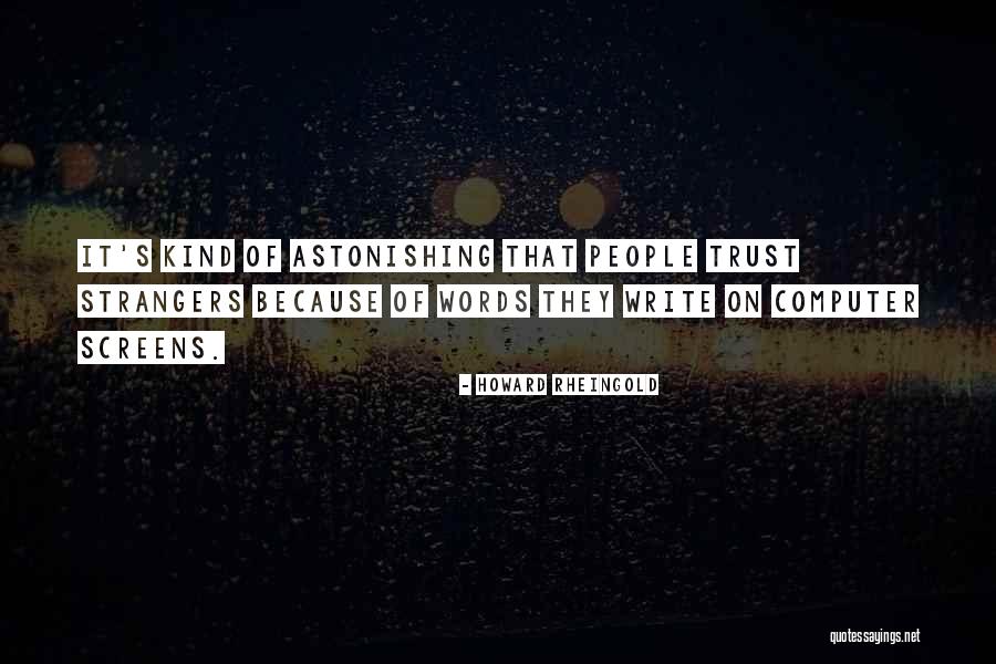 Treeified Quotes By Howard Rheingold Treeified Quotes By Howard Rheingold