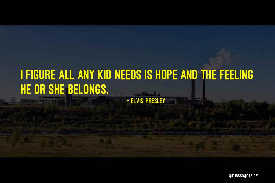 Treelessness Quotes By Elvis Presley Treelessness Quotes By Elvis Presley