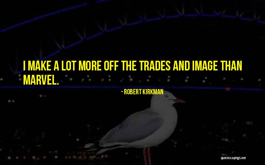Treena Lahey Quotes By Robert Kirkman Treena Lahey Quotes By Robert Kirkman