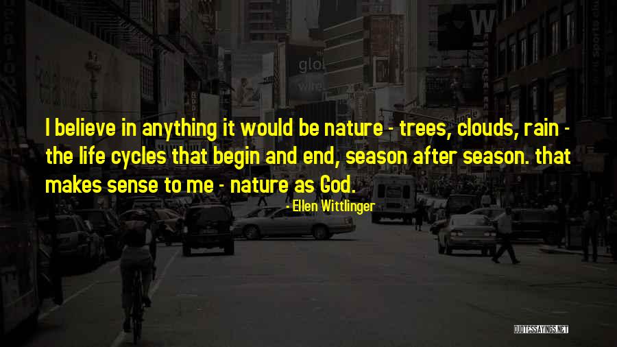 Trees And Clouds Quotes By Ellen Wittlinger