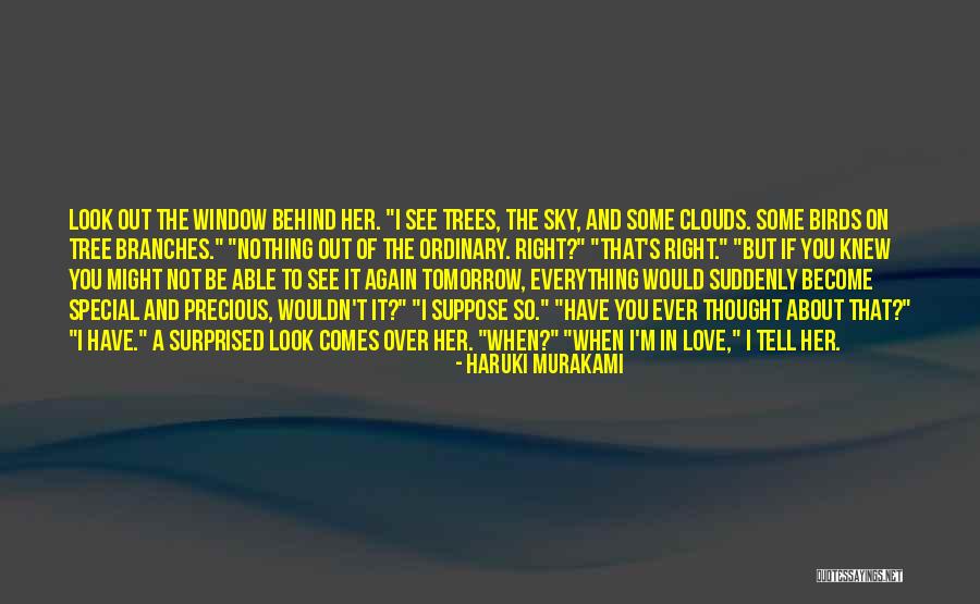 Trees And Clouds Quotes By Haruki Murakami Trees And Clouds Quotes By Haruki Murakami