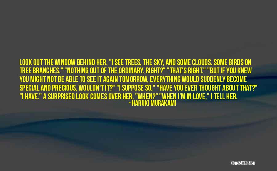 Trees And Clouds Quotes By Haruki Murakami