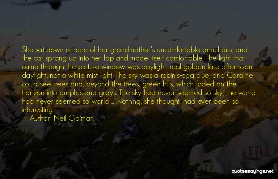 Trees And Light Quotes By Neil Gaiman