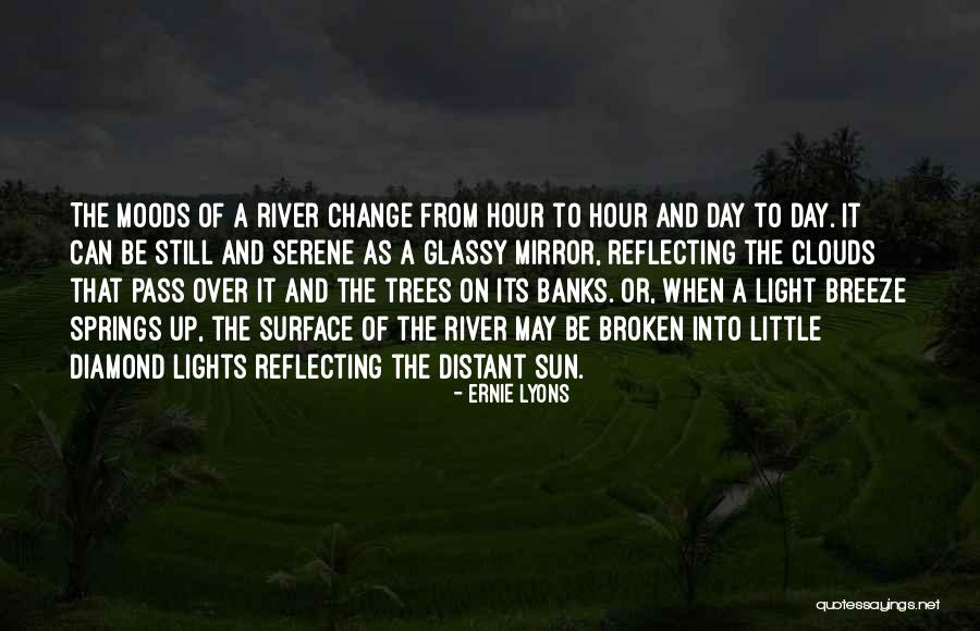 Trees And Sun Quotes By Ernie Lyons Trees And Sun Quotes By Ernie Lyons