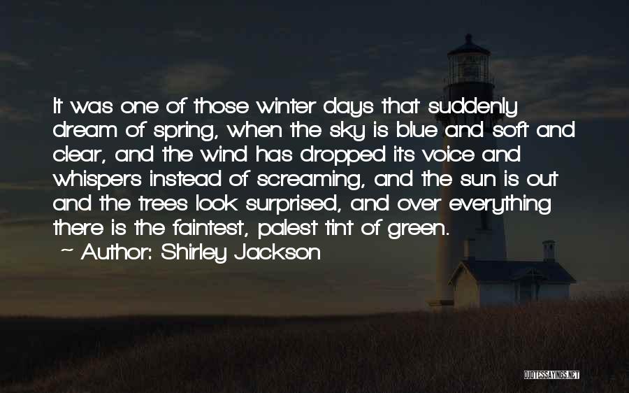 Trees And Winter Quotes By Shirley Jackson