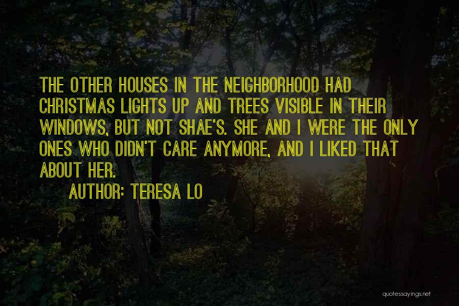 Trees And Winter Quotes By Teresa Lo