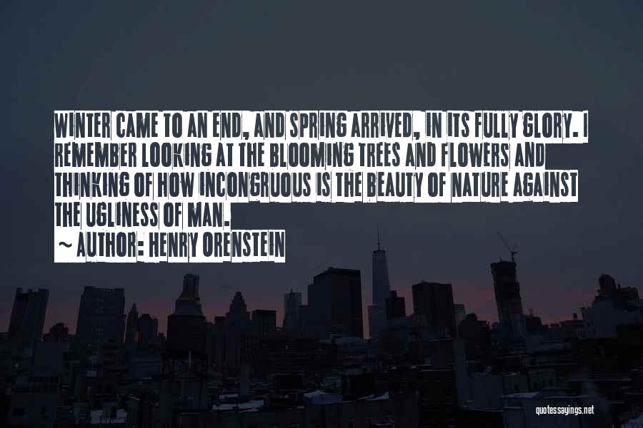 Trees Blooming Quotes By Henry Orenstein