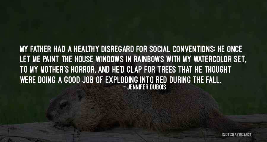 Trees In Fall Quotes By Jennifer DuBois Trees In Fall Quotes By Jennifer DuBois