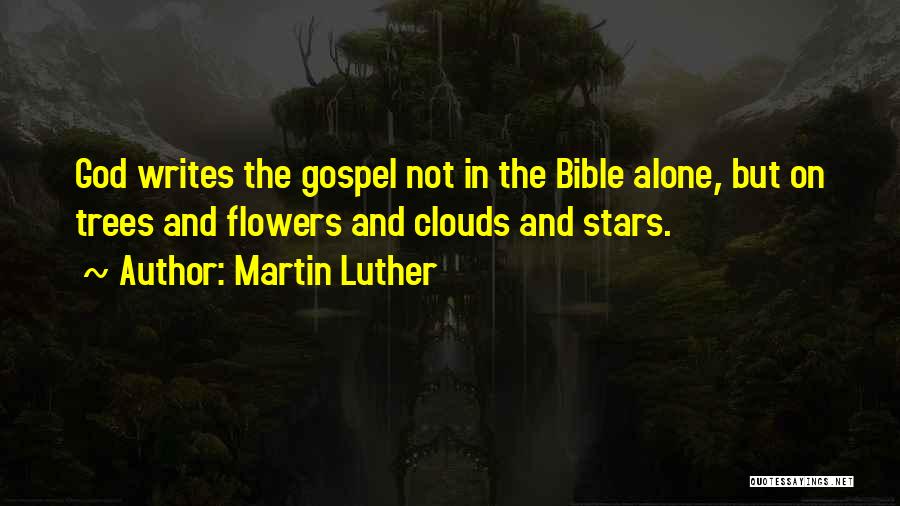 Trees In The Bible Quotes By Martin Luther