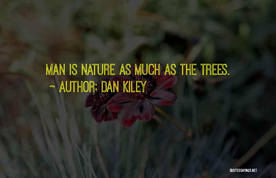 Trees Quotes By Dan Kiley