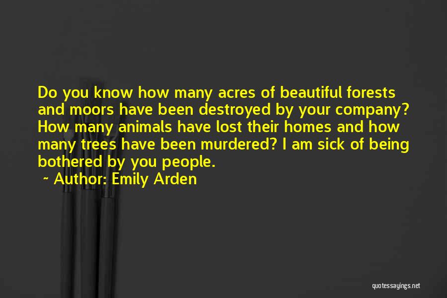 Trees Quotes By Emily Arden