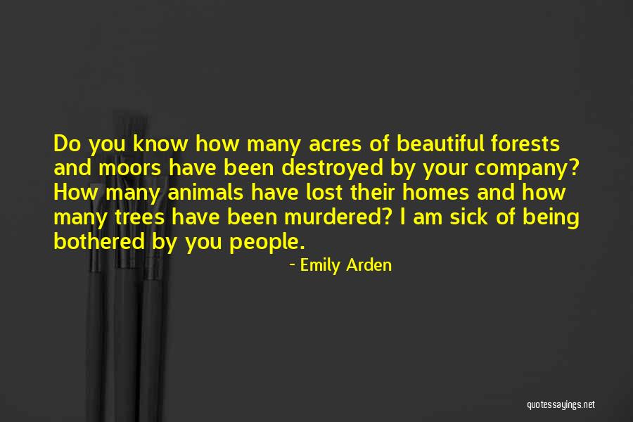 Trees Quotes By Emily Arden Trees Quotes By Emily Arden