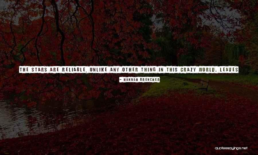 Trees Quotes By Hannah Brencher Trees Quotes By Hannah Brencher