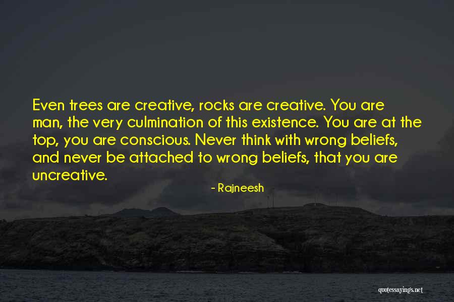 Trees Top Quotes By Rajneesh Trees Top Quotes By Rajneesh