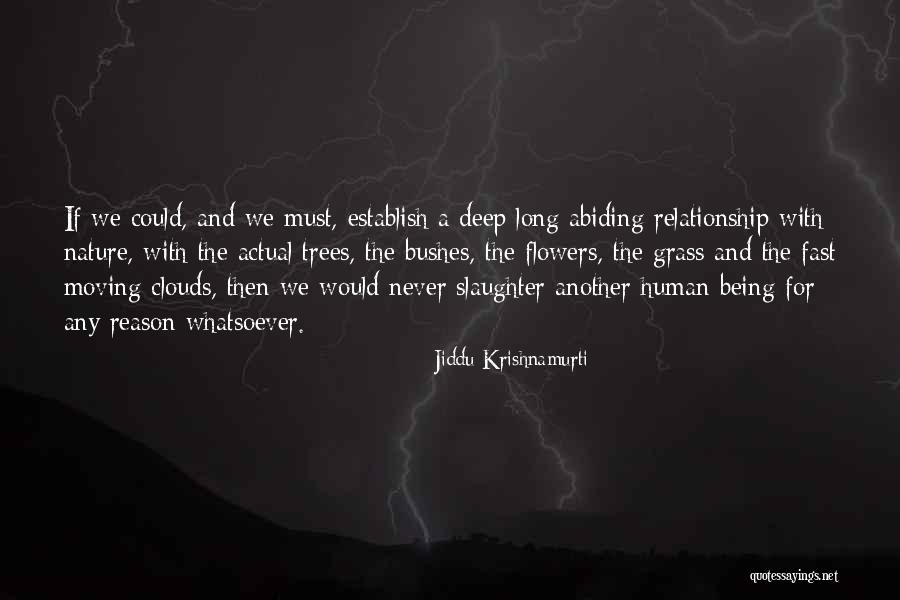 Trees With Flowers Quotes By Jiddu Krishnamurti Trees With Flowers Quotes By Jiddu Krishnamurti