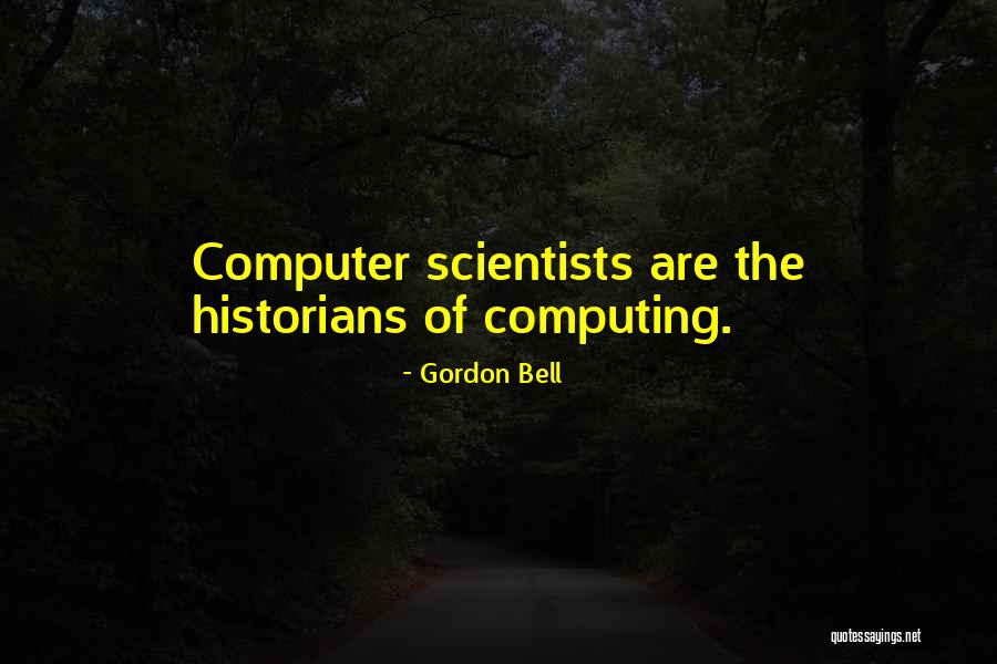 Treffen 2020 Quotes By Gordon Bell Treffen 2020 Quotes By Gordon Bell
