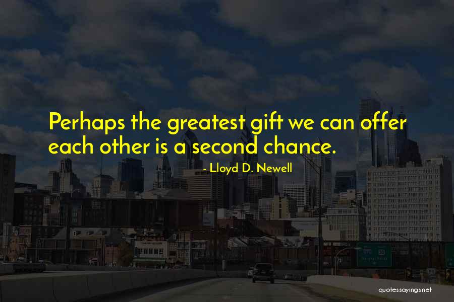 Treffinger Adalah Quotes By Lloyd D. Newell Treffinger Adalah Quotes By Lloyd D. Newell