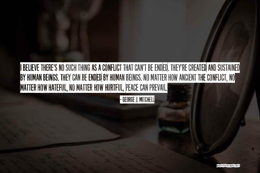 Trefusis Walk Quotes By George J. Mitchell Trefusis Walk Quotes By George J. Mitchell