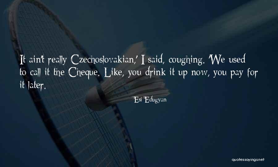 Tregellas Tapestry Quotes By Esi Edugyan Tregellas Tapestry Quotes By Esi Edugyan