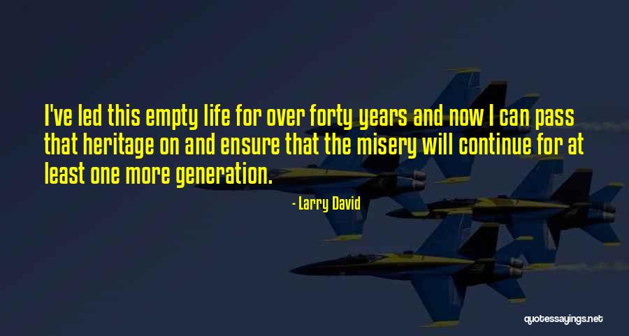Trehyung Quotes By Larry David Trehyung Quotes By Larry David