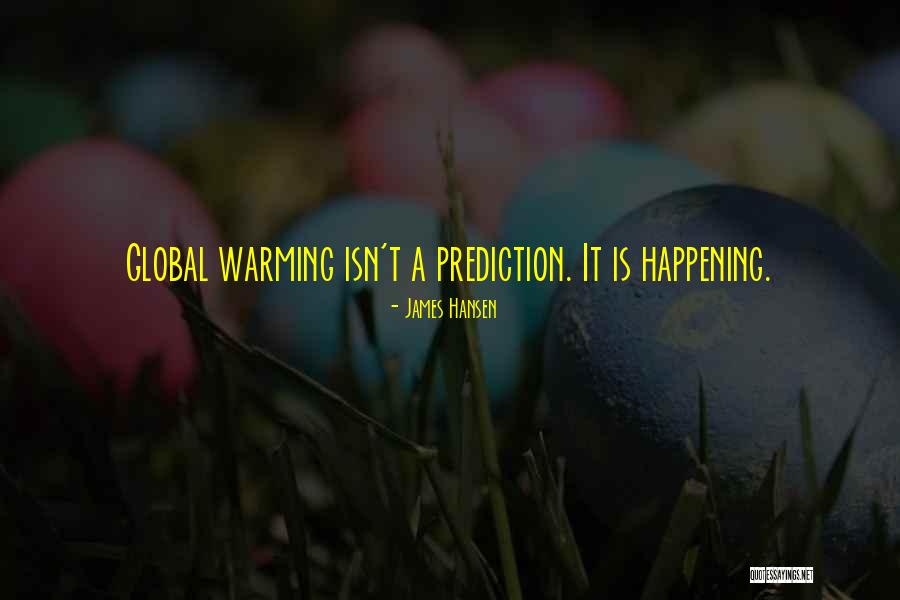 Treiber Straub Quotes By James Hansen Treiber Straub Quotes By James Hansen