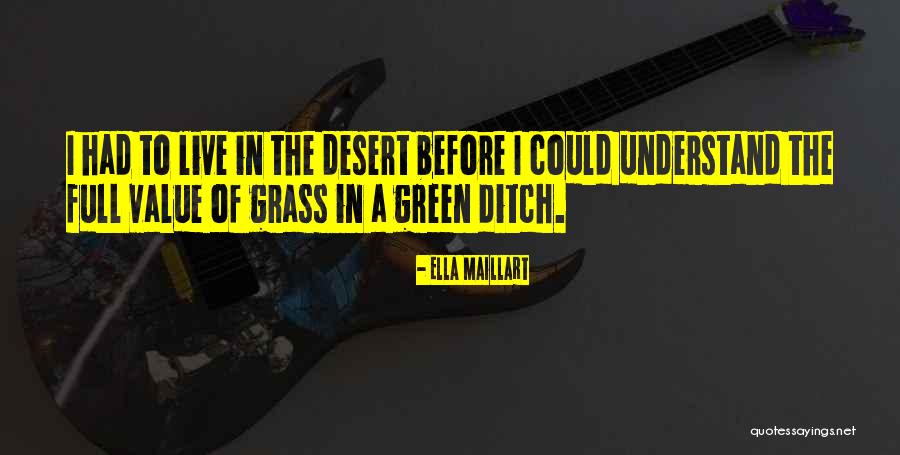 Trein Quotes By Ella Maillart Trein Quotes By Ella Maillart