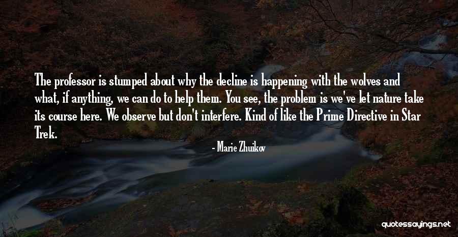 Trek Quotes By Marie Zhuikov Trek Quotes By Marie Zhuikov