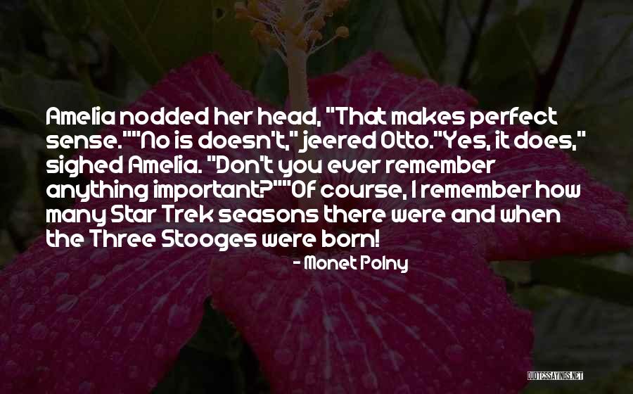 Trek Quotes By Monet Polny Trek Quotes By Monet Polny