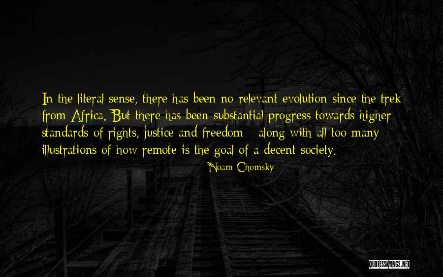 Trek Quotes By Noam Chomsky